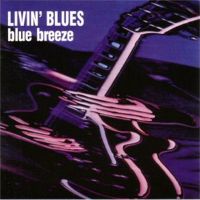 Livin' Blues - Blue Breeze - 1976