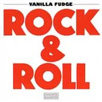 Vanilla Fudge - RockNRoll (Okt. 1969)
