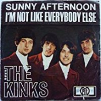 Kinks Sunny Afternoon/I'm Not Like Everybody Else