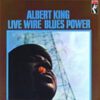 Albert King – Live Wire/Blues Power