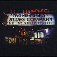 Blues Company Feat.: The Fabulous BC Horns - Two Nights Only