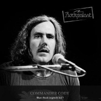 Commander Cody And His Lost Planet Airmen – Live im Rockpalast – Blues-Rock Legends Vol. 1