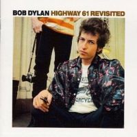 Bob Dylan Highway 61 Revisited