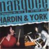 Hardin & York – Live At The Marquee