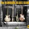 Hamburg Blues Band – Friends For a LIVEtime