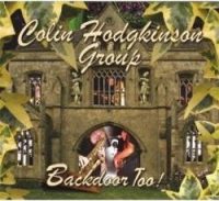 Colin Hodgkinson Group – Backdoor Too!