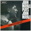 John Mayall And The Bluesbreakers – John Mayall Plays John Mayall