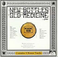 Medicine Head – New Bottles Old Medicine