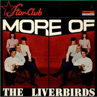 Star Club More Of The Liverbirds