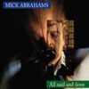 Mick Abrahams – All Said And Done