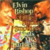 Elvin Bishop & Little Smokey Smothers – That’s My Partner!