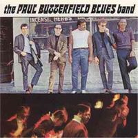 Paul Butterfield Blues Band – The Paul Butterfield Blues Band