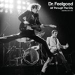 Dr.Feelgood - All Through The City (mit Wilko Johnson)