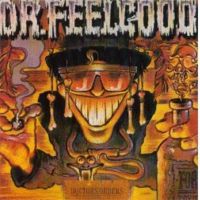 Dr.Feelgood Doctors Order