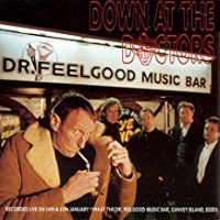 Dr.Feelgood - Down The Doctors