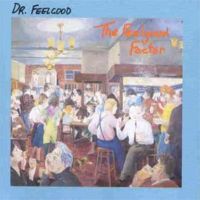 Dr.Feelgood - Feelgood Factor