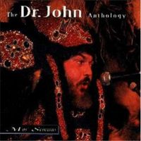Dr.John - Anthology : Mo’s Scocions