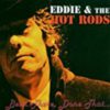 Eddie & The Hot Rods – Been There, Done That…