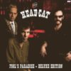 HeadCat – Fool’s Paradise – Deluxe Edition (Lemmy, Slim Jim & Danny B)