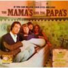 Mama‘s And The Papa’s – If You Can Believe Your Eyes And Ears