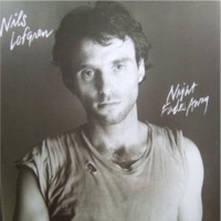 Nils Lofgren - Nigh Fades Away