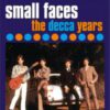 The Small Faces – The DECCA Years