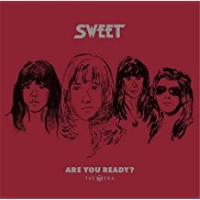 The Sweet (Band) – Are You Ready? THE RCA ERA