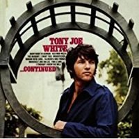 Tony Joe White Continued