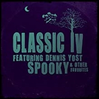 Classic IV Spooky