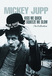 Kiss Me Quick,Squeeze Me Slow