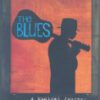 Martin Scorsese Presents THE BLUES – A Musical Journey