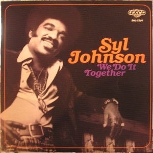 Syl Johnson - We Do It Together