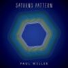 Paul Weller – Saturns Pattern – DeLuxe Box Set