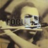 Focus 3 oder Focus III – das Album mit Sylvia
