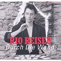 Rio Reiser - Durch die Wand