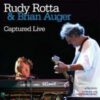Rudy Rotta & Brian Auger – Captured Live