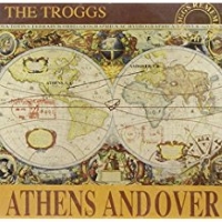 The Troggs - Athens Andover