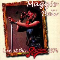 Maggie Bell – Live At The Rainbow 1974