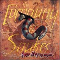 Company Of Snakes – Here They Go Again