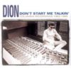 Dion – Don’t Start Me Talkin’ – Columbia Recordings 1962 – 1965