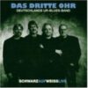 Das Dritte Ohr – Schwarz Auf Weiss Live