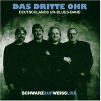 Das Dritte Ohr - Schwarz Auf Weiss Live