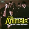 The Animals – The DECCA Years – Don’t Bring Me Down