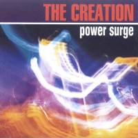The Creation - Power Surge