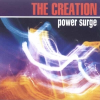 The Creation - Power Surge 