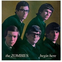 The Zombies - Begin Here