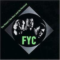 FYC - The Finest / the Rare and the Remix