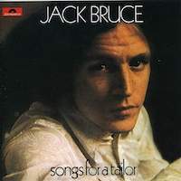 Jack Bruce – Songs For A Tailor