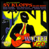 Sy Klopps – The Legendary Sy Klopps Bluesband – Walter Ego