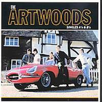 The Artwoods -  Singles A's & B's